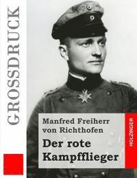 bokomslag Der rote Kampfflieger (Großdruck)