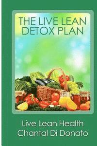 bokomslag The Live Lean Detox Plan