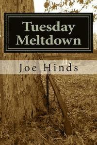 Tuesday Meltdown: One man, Jason Henderson, struggles to preserve the safety and freedom of his family and community in the face of econ 1