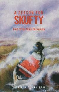 Bruce Benson - A Season for Skufty (scholastic version), Häftad