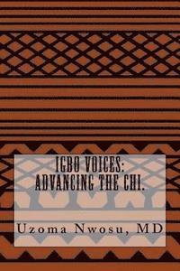 bokomslag Igbo voices: advancing the Chi.