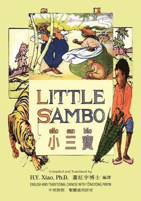 bokomslag Little Sambo (Traditional Chinese): 03 Tongyong Pinyin Paperback B&w