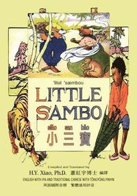 bokomslag Little Sambo (Traditional Chinese): 08 Tongyong Pinyin with IPA Paperback B&w