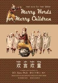 bokomslag Merry Words for Merry Children (Simplified Chinese): 10 Hanyu Pinyin with IPA Paperback B&w