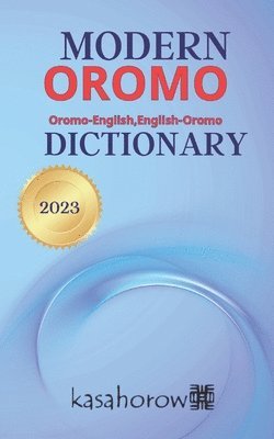 Oromo Kasahorow, Oromo kasahorow - Modern Oromo Dictionary, Häftad