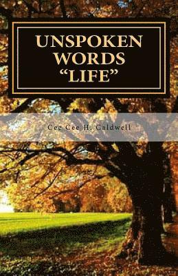 bokomslag Unspoken Words "LIFE": Love, Life and Pain - Volume 2