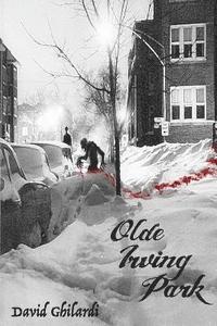 Olde Irving Park 1