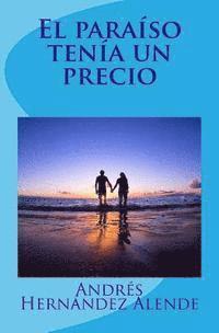 El paraíso tenía un precio 1