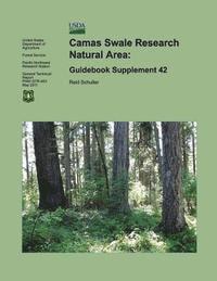 bokomslag Camas Swale Research Natural Area: Guidebook Supplement 42