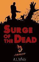 bokomslag Z Chronicles: Surge of The Dead