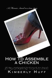 bokomslag How To Assemble a Chicken