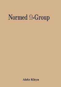 bokomslag Normed &#937;-Group