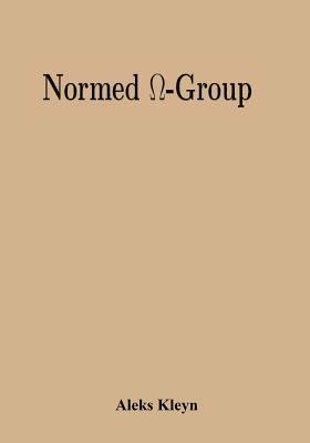 Normed &#937;-Group 1