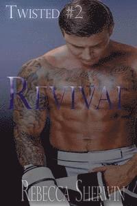 Rebecca Sherwin - Revival, Häftad