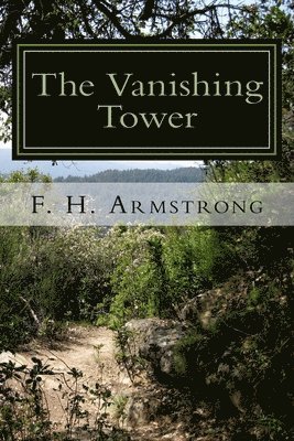 The Vanishing Tower 1