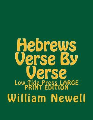 bokomslag Hebrews Verse By Verse: Low Tide Press LARGE PRINT EDITION