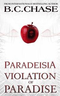 bokomslag Paradeisia: Violation of Paradise