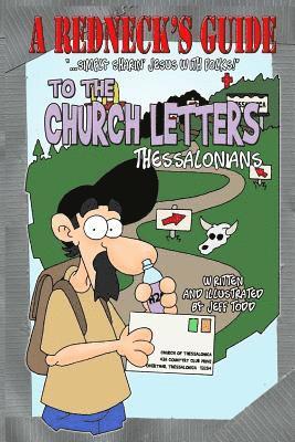 bokomslag A Redneck's Guide To The Church Letters