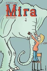 bokomslag An Elephant Called Mira