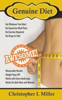 Christopher L. Miller - Genuine Diet, Häftad