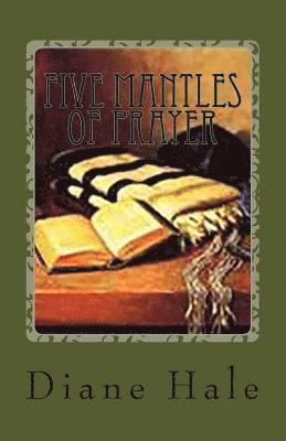 bokomslag Five Mantles of Prayer: Staying on Track