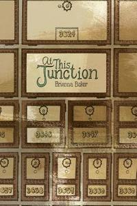 At This Junction: A Collection of Poems 1