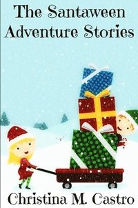 bokomslag The Santaween Adventure Stories