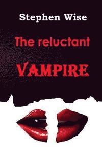 bokomslag The reluctant Vampire