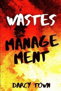 bokomslag Wastes Management