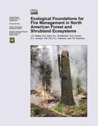 bokomslag Ecological Foundations for Fire Management in North American Forest and Shrubland Ecosystems
