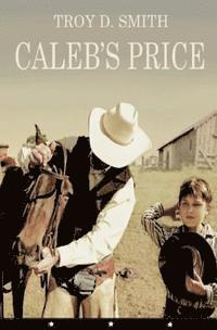 bokomslag Caleb's Price