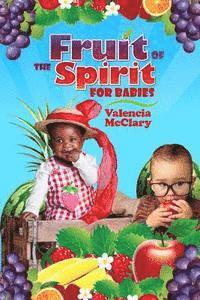 Fruit of the Spirit for Babies 1