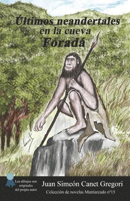 bokomslag Últimos neandertales en la cueva Foradá