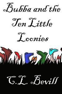 bokomslag Bubba and the Ten Little Loonies