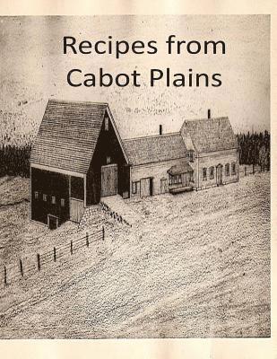M. Joseph Guertin - Recipes from Cabot Plains Farm, Häftad