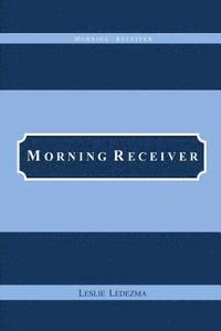 bokomslag Morning Receiver