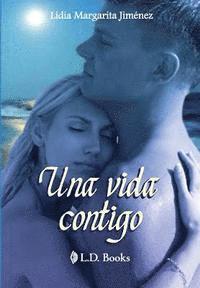Una vida contigo 1