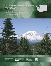 bokomslag Washington's Forest Resources, 2002-2006: Five-Year Forest Inventory and Analysis Report