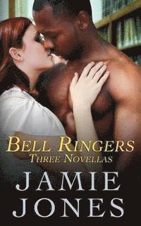 bokomslag Bell Ringers: (three novellas)