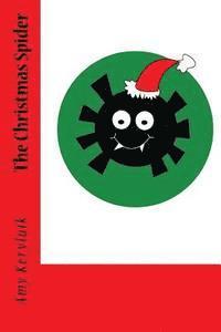 bokomslag The Christmas Spider: A True Story