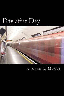 Day after Day: A compilation of poems 1