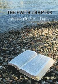 The Faith Chapter: Pieces of Me Volume 2 1