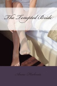 bokomslag The Tempted Bride