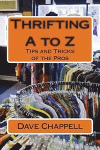 bokomslag Thrifting A to Z: Buying and Selling for a Profit
