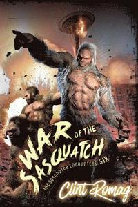 bokomslag War of the Sasquatch