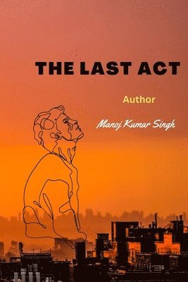 The Last Act 1