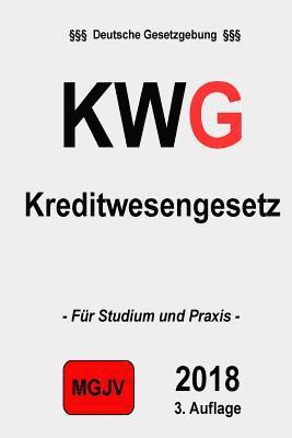 KWG Kreditwesengesetz: Kreditwesengesetz 2. 1