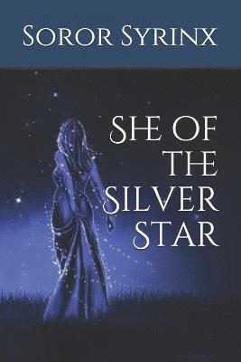 She of the Silver Star 1