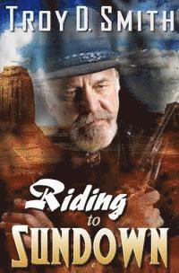 Riding to Sundown
