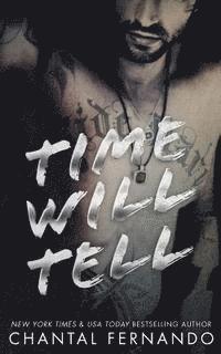 Time Will Tell